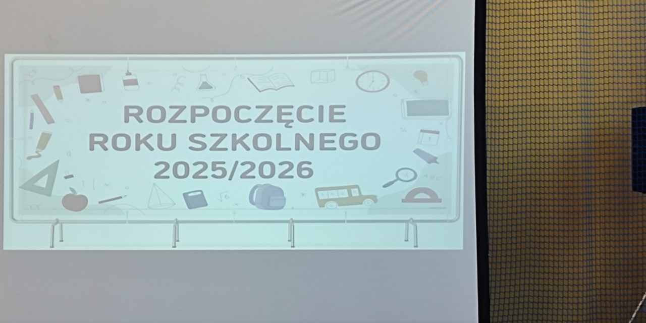 Rozpoczęcie roku szkolnego 2025/2026