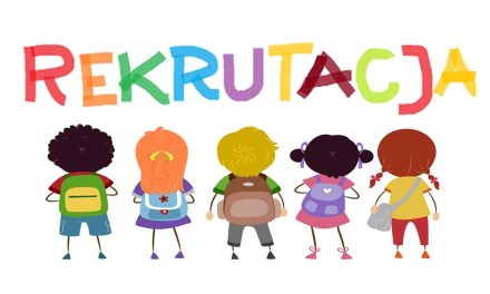 Rekrutacja do klasy pierwszej oraz do oddziału przedszkolnego
